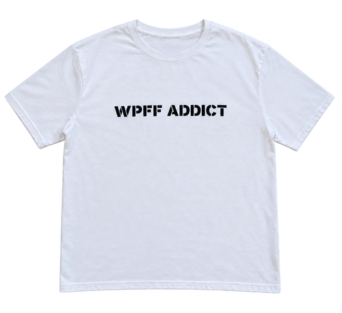 WPFF ADDICT